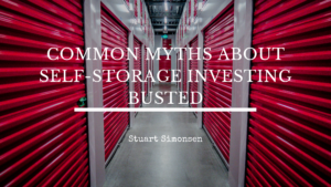 Common Myths About Self Storage Investing Busted