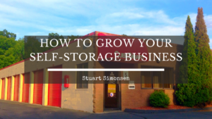 How To Grow Your Self Storage Business
